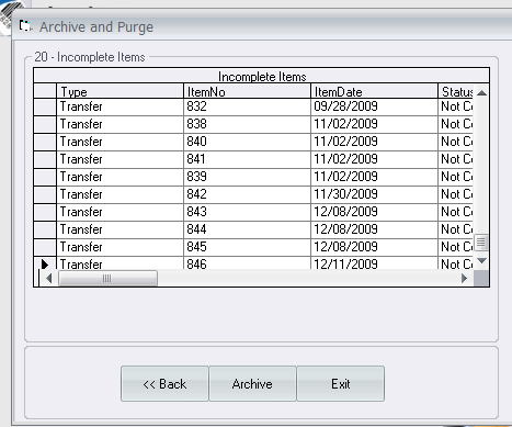 Archive and Purge Incomplete Items